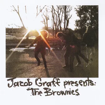 Jacob Graff Presents by The Brownies