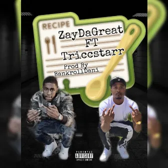 Recipe by ZayDaGreat