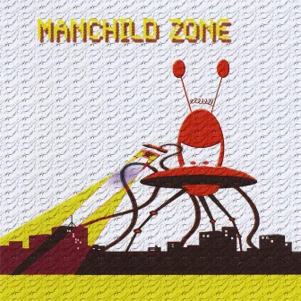 Manchild Zone by Manchild