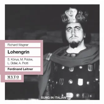 Wagner: Lohengrin (Sung in Italian) by Coro di Milano della RAI