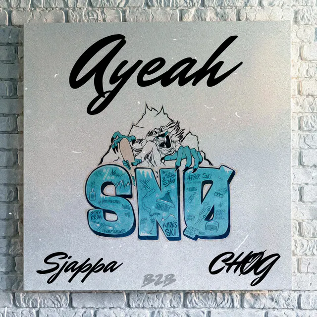 Ayeah (SNØ 2025)