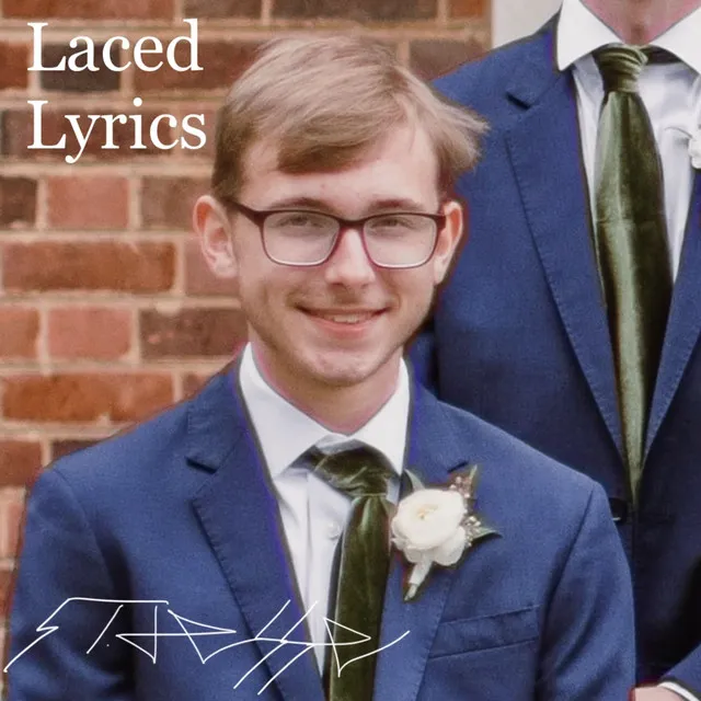 Laced Lyrics