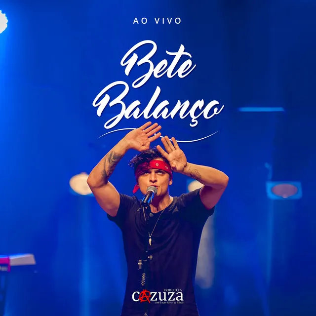 Bete Balanço - Ao Vivo