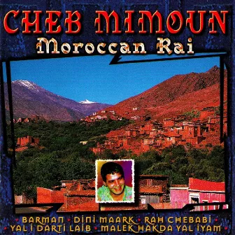 Moroccan Rai by Mimoun el oujdi