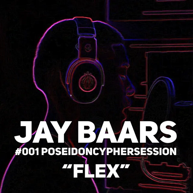 Flex - Poseidon Cypher Session #1