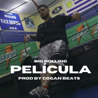 Pelicula by Big Rolling