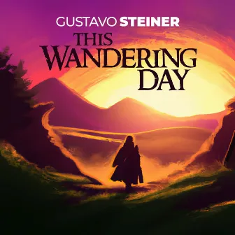 This Wandering Day by Gustavo Steiner