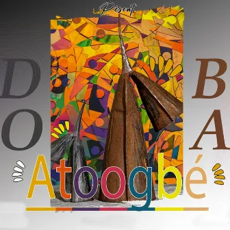 Atoogbé by Doba