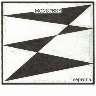 Monsters by Seprona