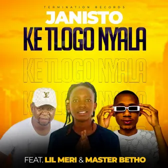 KE HLOGO NYALA by DJ Janisto