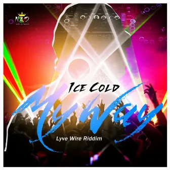 My Way by Ice Cold