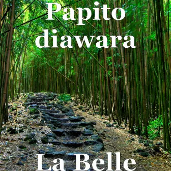 La Belle by papito diawara