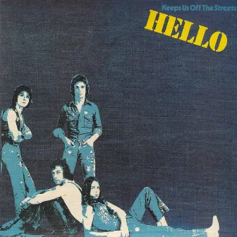 Hello: Keeps Us off the Streets by Mike Leander