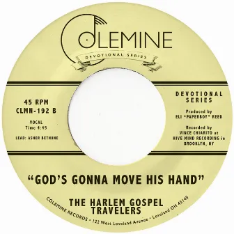 God's Gonna Move His Hand by The Harlem Gospel Travelers