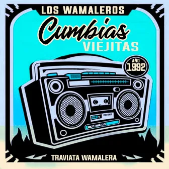 Los Wamaleros (Traviata Wamalera) by Los Wamaleros