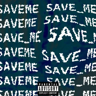 save_me.mp3 by Mushii