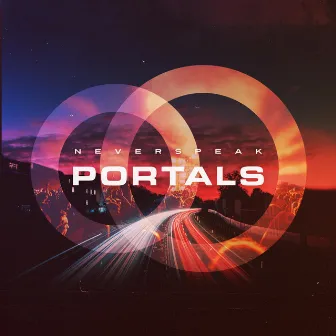 Portals by NEVERSPEAK