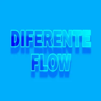 Diferente Flow by MC Dedyo