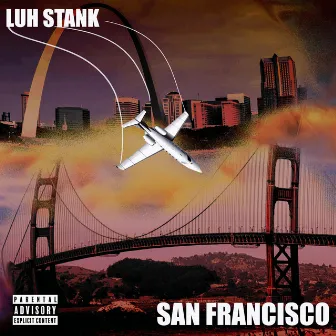 San Francisco by Luh Stank