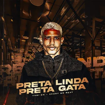 Preta Linda, Preta Gata by Scort No Beat