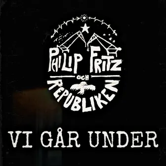 Vi går under by Philip Fritz