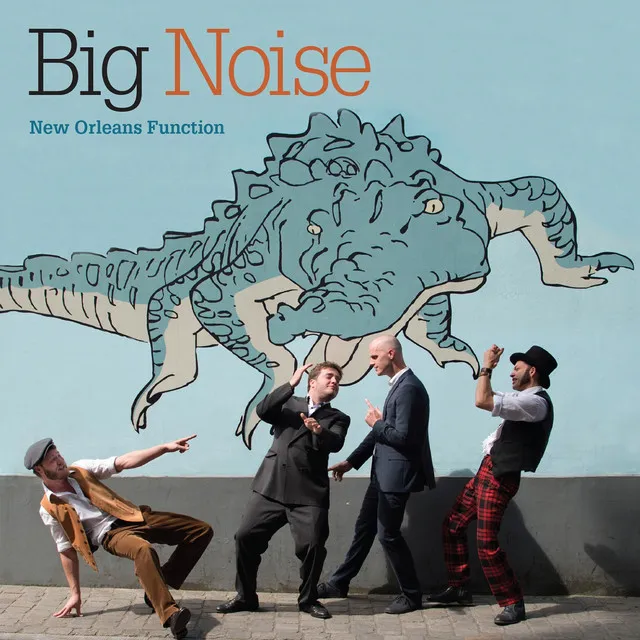 Big Noise