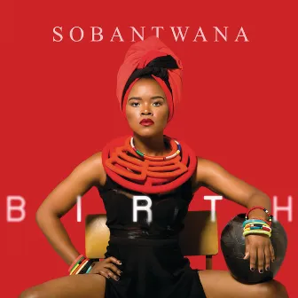 Birth by Sobantwana