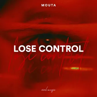 Lose Control by Mouta