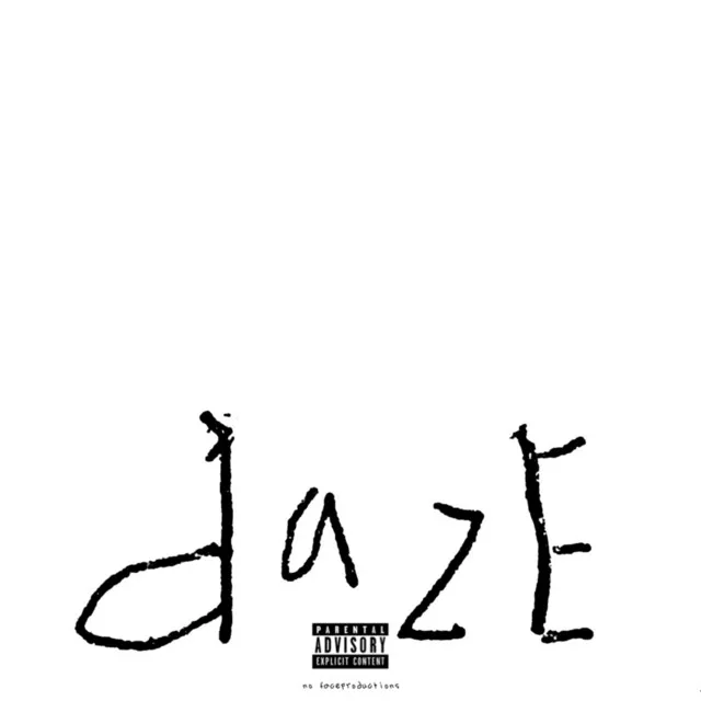 Daze