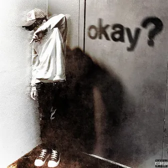 Okay? by adn!