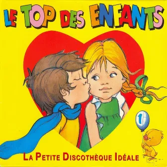 Le top des enfants, vol. 1, la petite discothèque idéale by Claude Lombard