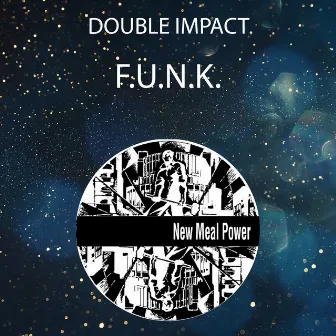 F.U.N.K. by Double Impact