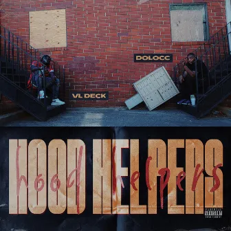 Hood Helpers by DoLocc