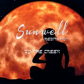 By the Creek by Sunwell