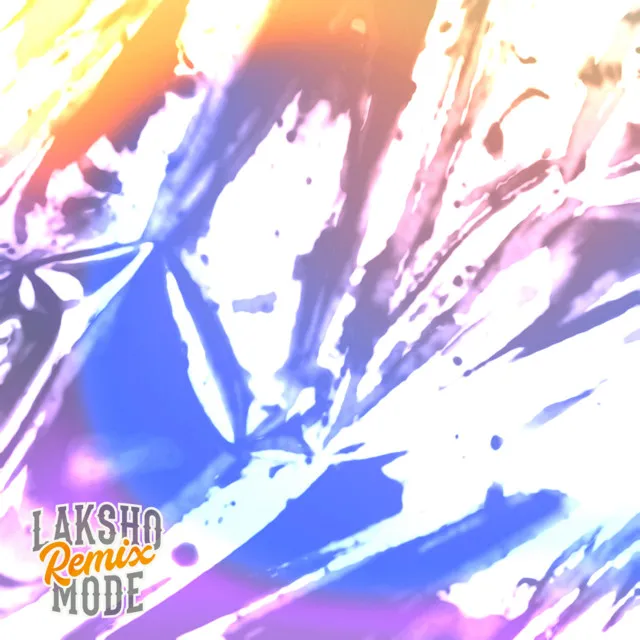 LAKSHO MODE - REMIX