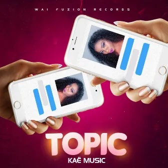 Topic by Kae Music