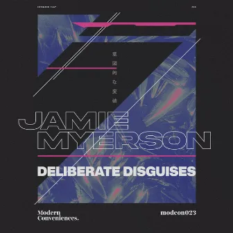 Deliberate Disguises by Jamie Myerson