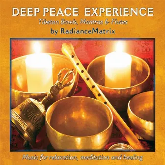 Deep Peace Experience by Radiancematrix