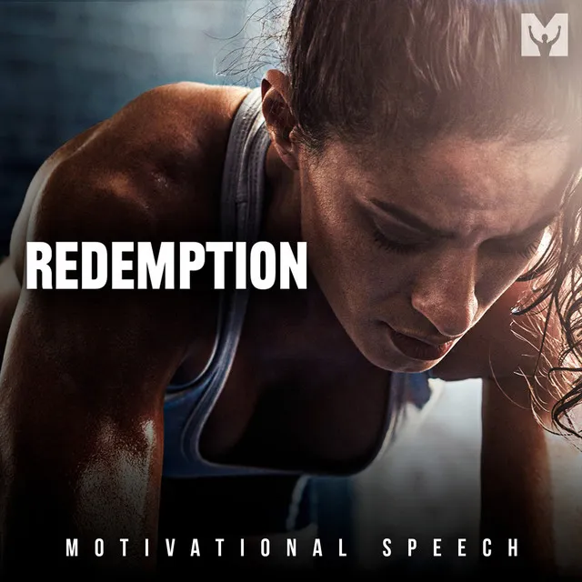 Redemption (Motivational Speech)