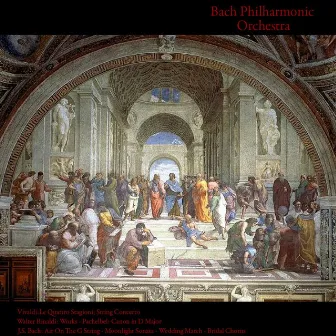 Vivaldi: Le Quattro Stagioni; String Concerto - Walter Rinaldi: Works - Pachelbel: Canon in D Major - J.S. Bach: Air On the G String - Moonlight Sonata - Wedding March - Bridal Chorus by Bach Philharmonic Orchestra & Walter Rinaldi