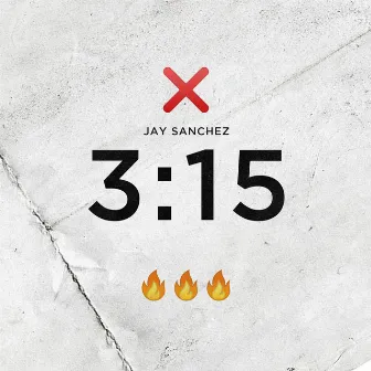 3:15 by Jay Sanchez