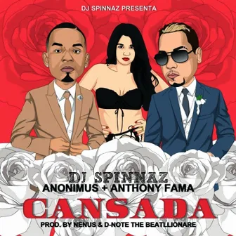 Cansada by Dj Spinnaz