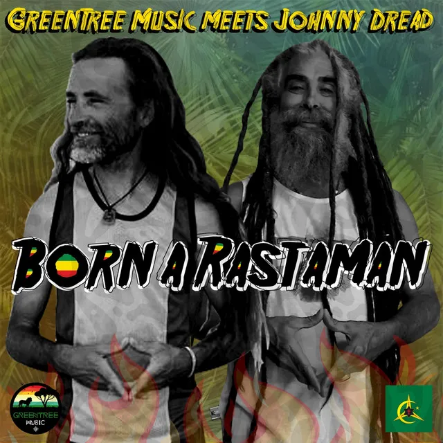 Born a Rastaman