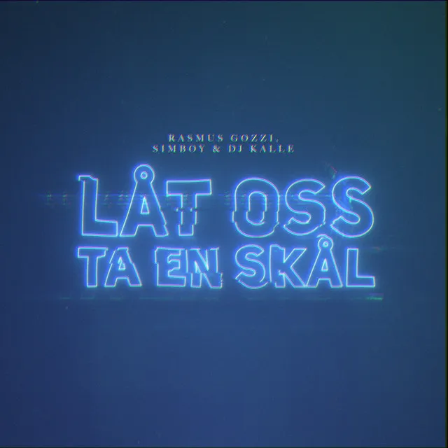 Låt oss ta en skål