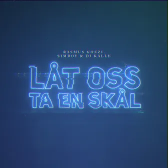 Låt oss ta en skål by Simboy