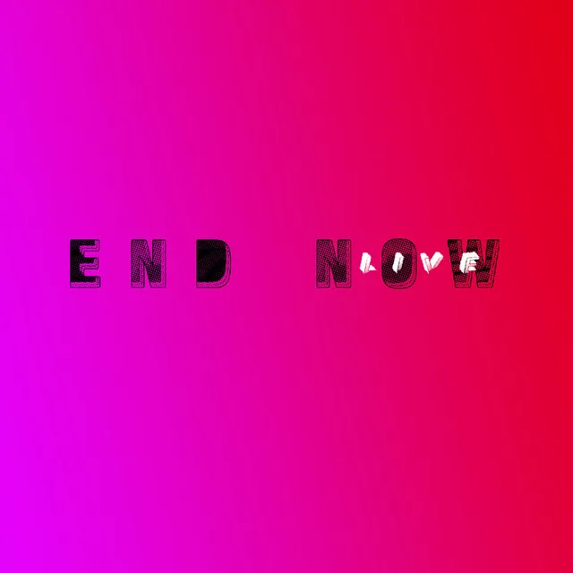 End N0w (Live)