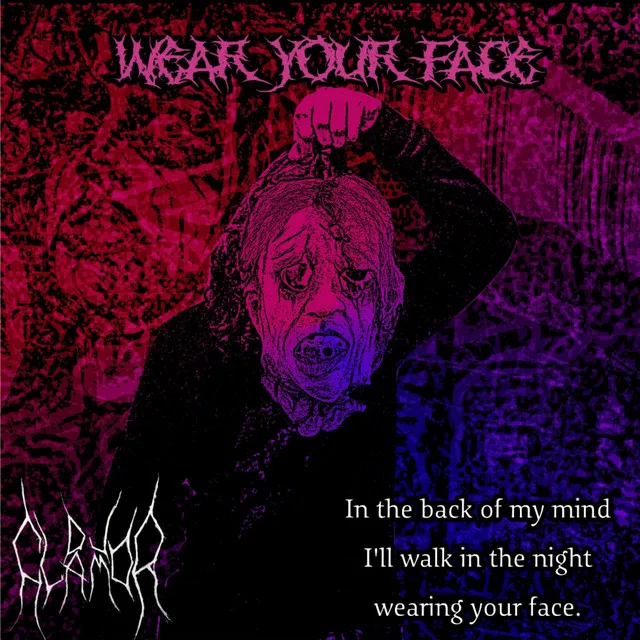 Wear Your Face