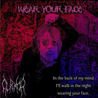 Wear Your Face by MyNamesWifi