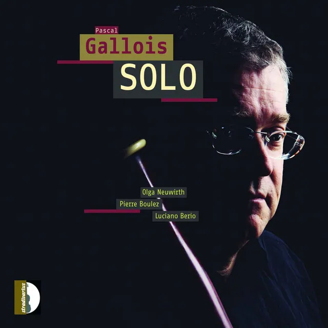 Neuwirth, Boulez & Berio: Pascal gallois solo