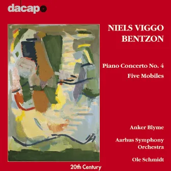 BENTZON, N.V.: Piano Concerto No. 4 / 5 Mobiles by Anker Blyme